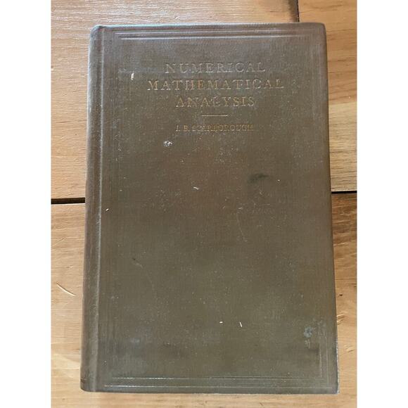 Numerical Mathematical analysis book by James Scarborough Naval academy 1930 - Picture 1 of 6